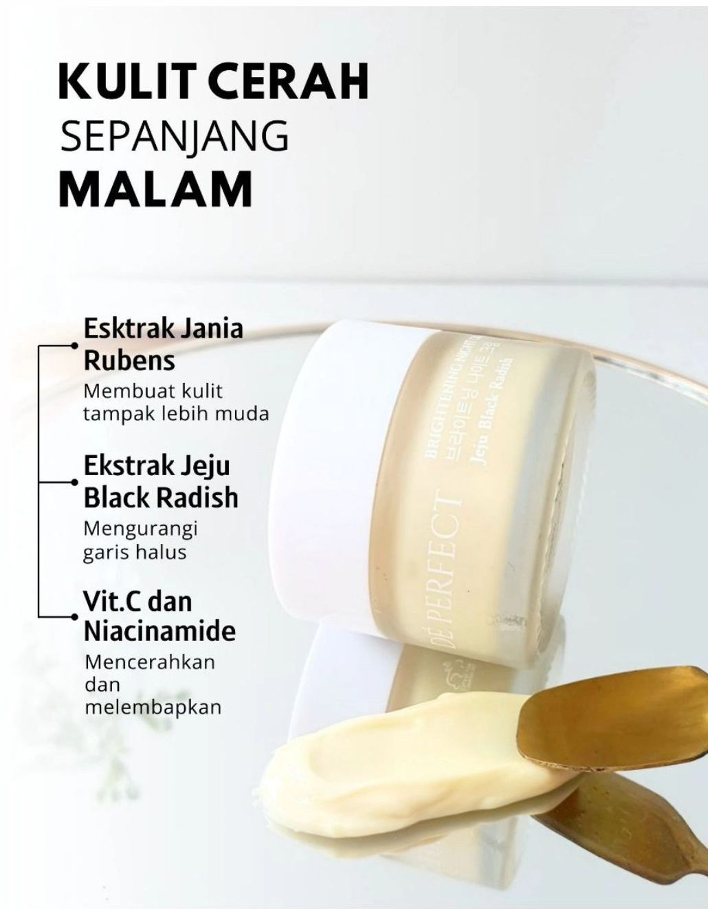Kulit lelah kembali sehat - Brightening Night Cream