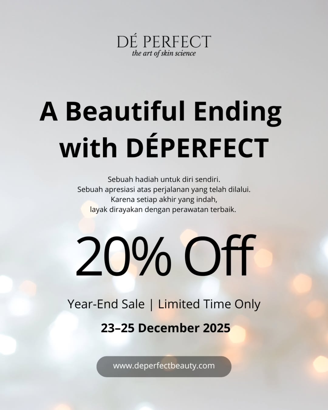 A Beautiful Ending With DÉPERFECT